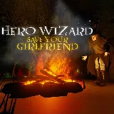 Hero Wizard: Save Your Girlfriend